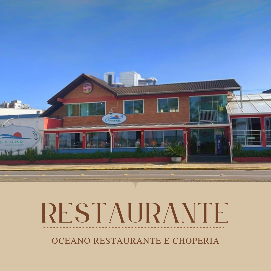 OCEANO RESTAURANTE E CHOPERIA 